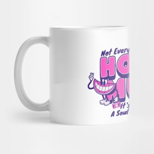 HOUSE MUSIC  - Not Everyone understands watermelon Mug